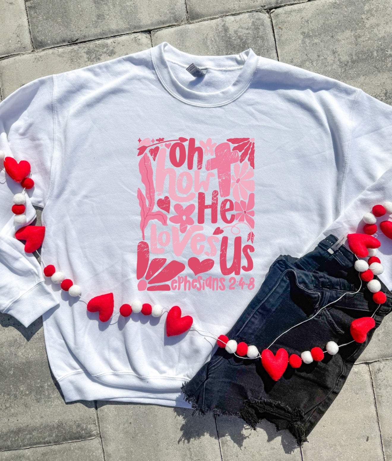 How He Loves Us Graphic Tee/Sweatshirt