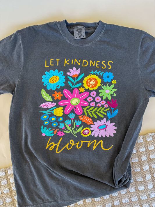 Let Kindness Bloom Tee