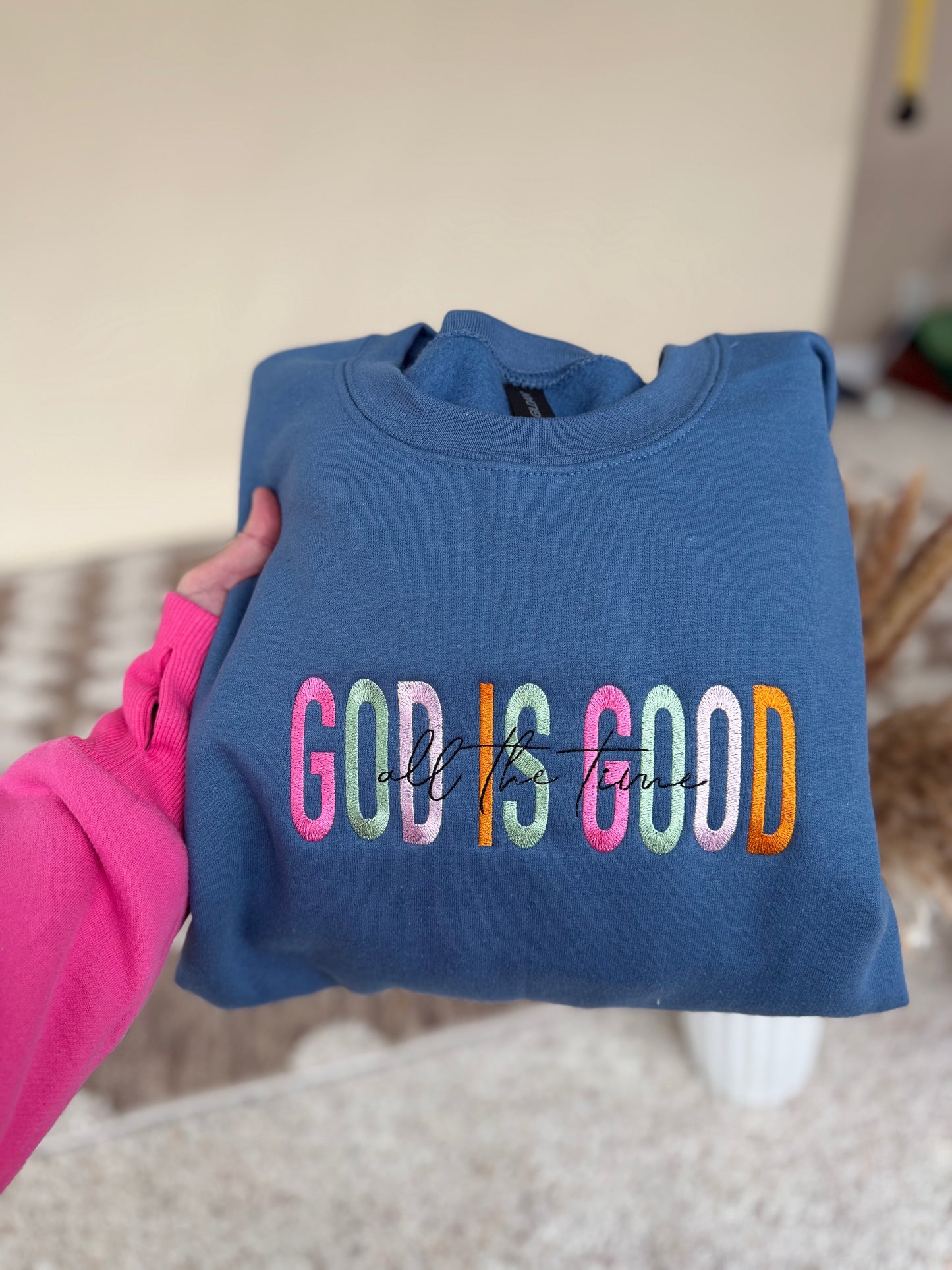 God Is Good Embroidered Crewneck